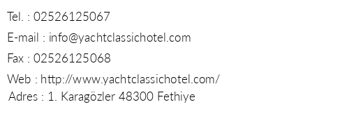 Yacht Classic Hotel telefon numaralar, faks, e-mail, posta adresi ve iletiim bilgileri